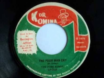 The Fire Kings - The Poor Man Cry
