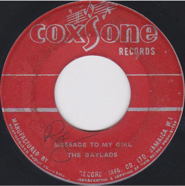 The Gaylads - You'll Never Leave Him / Message To My Girl