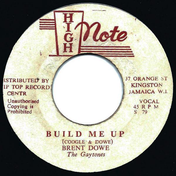 The Gaytones, Brent Dowe - Build Me Up