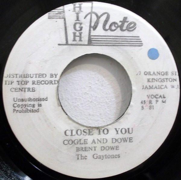 The Gaytones, Brent Dowe - Close To You