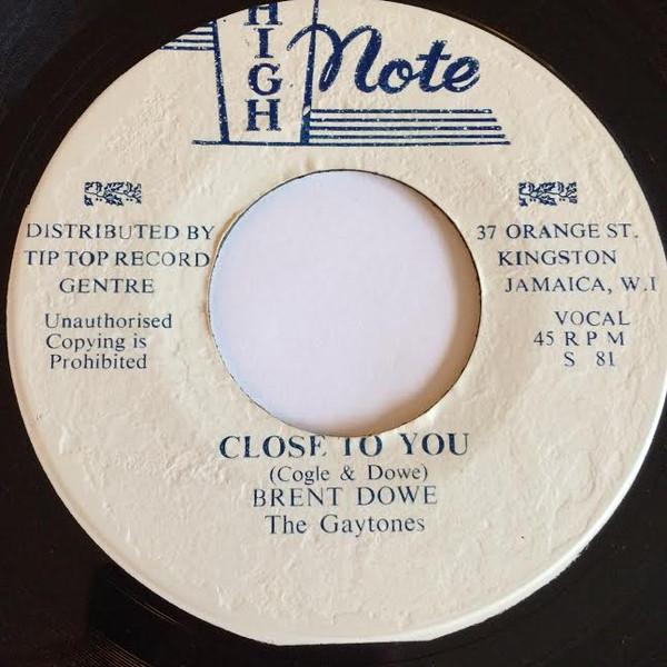 The Gaytones, Brent Dowe - Close To You