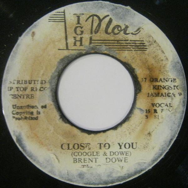 The Gaytones, Brent Dowe - Close To You