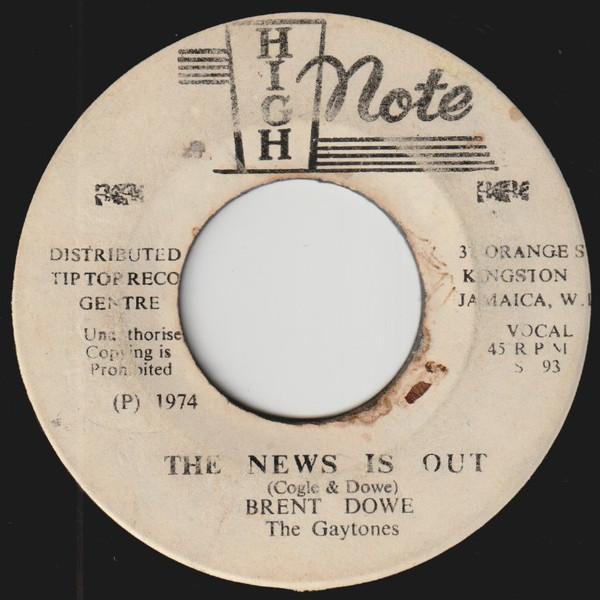 The Gaytones, Brent Dowe - The News Is Out