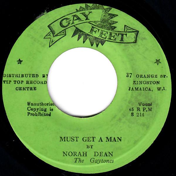 The Gaytones, Nora Dean - Must Get A Man