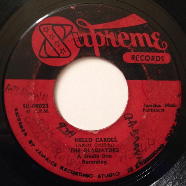 The Gladiators, Lord Creator - Hello Caroll / Unfaithful Baby