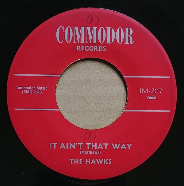 The Hawks (13) - It Ain´t That Way