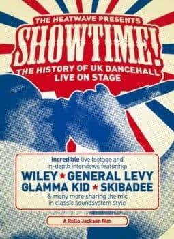 The Heatwave - Presents SHOWTIME: The History Of UK Dancehall Live On Stage