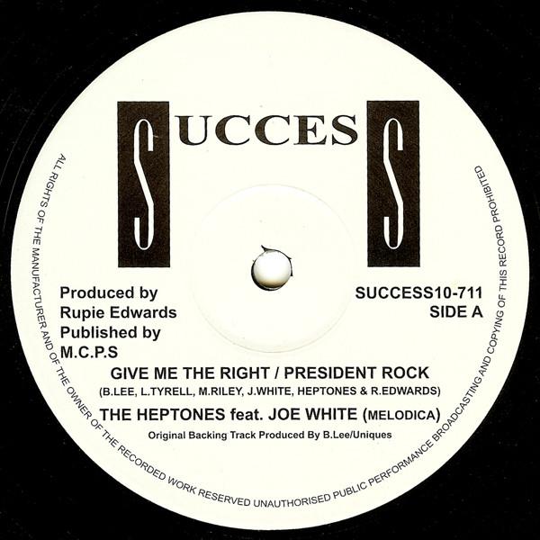 The Heptones, Joe White - Give Me The Right / President Rock