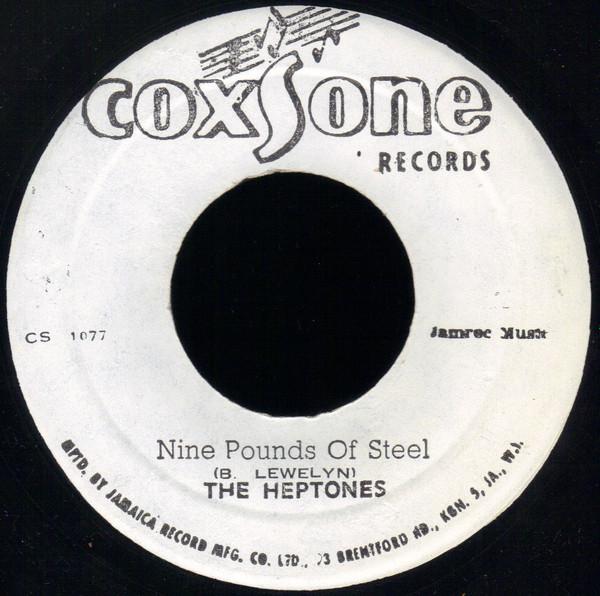 The Heptones, The Skatalites, Roland Alphonso - Nine Pounds Of Steel / Stuffy