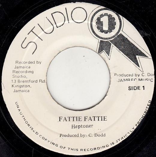 The Heptones - Fattie Fattie