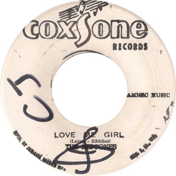 The Heptones - Love Me Girl