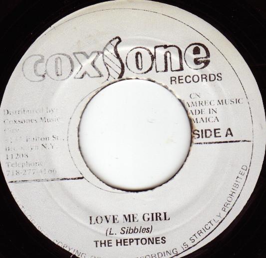 The Heptones - Love Me Girl