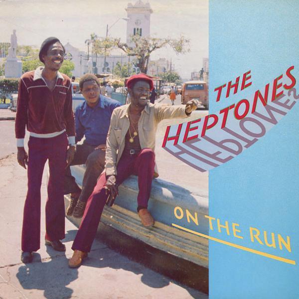 The Heptones - On The Run