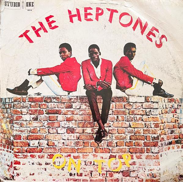 The Heptones - On Top