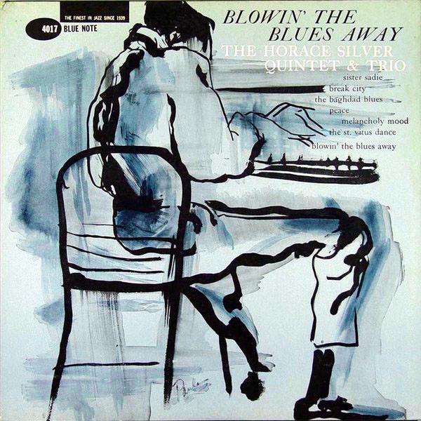 The Horace Silver Quintet, The Horace Silver Trio - Blowin' The Blues Away