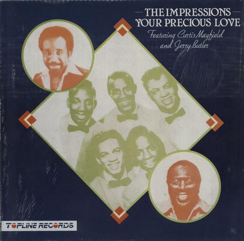 The Impressions - For Your Precious Love