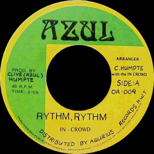 The In Crowd - Rythm Rythm / Lady Dub