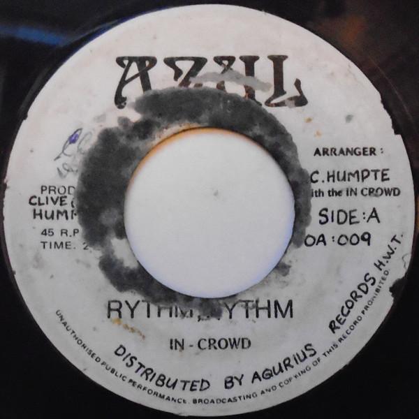 The In Crowd - Rythm Rythm / Lady Dub