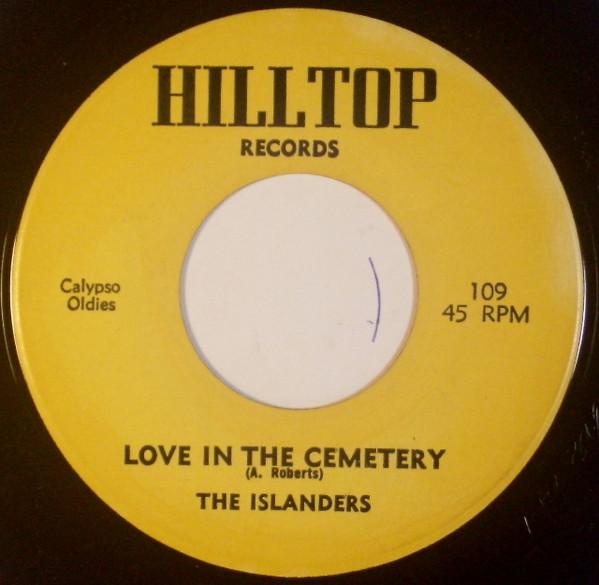 The Islanders (13) - Love In The Cemetry / Jamaica Woman