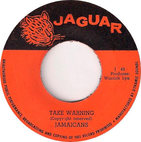 The Jamaicans - Take Warning
