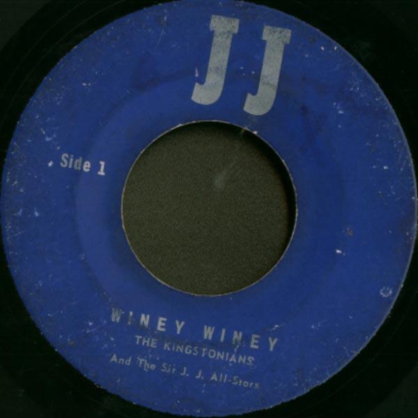The Kingstonians, JJ All Stars - Winey Winey / I Don't Care