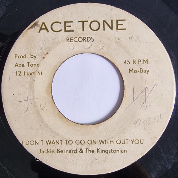 The Kingstonians, Jackie Bernard - I Don't Want To Go On Without You