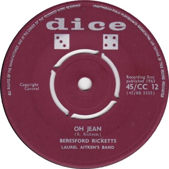 The Laurel Aitken Band, Beresford Ricketts - Oh Jean / River Of Tears