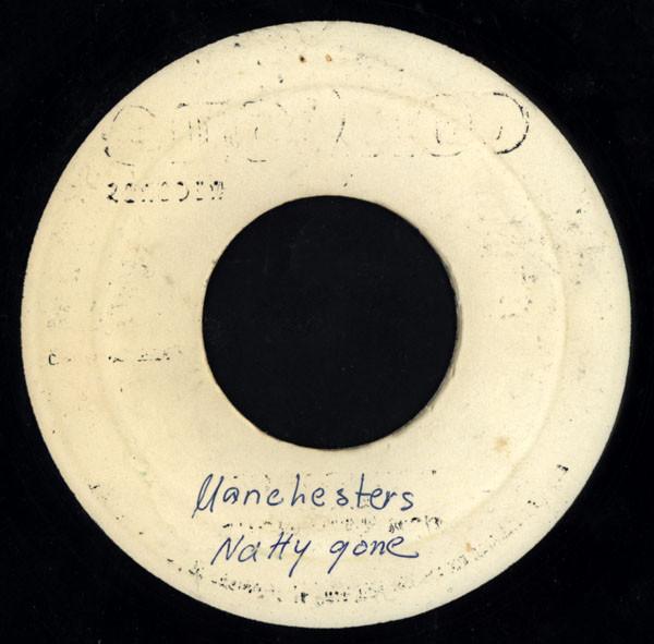 The Manchesters (2) - Natty Gone