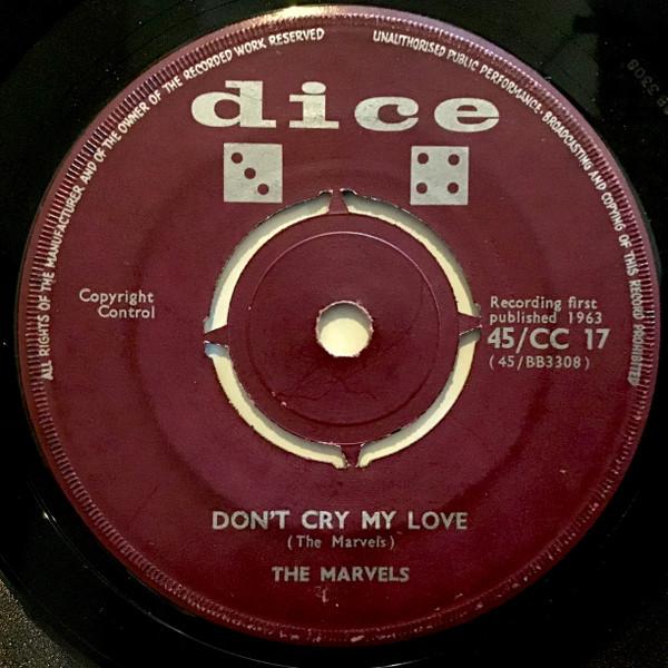 The Marvels - Don't Cry My Love / Won't You Come Home