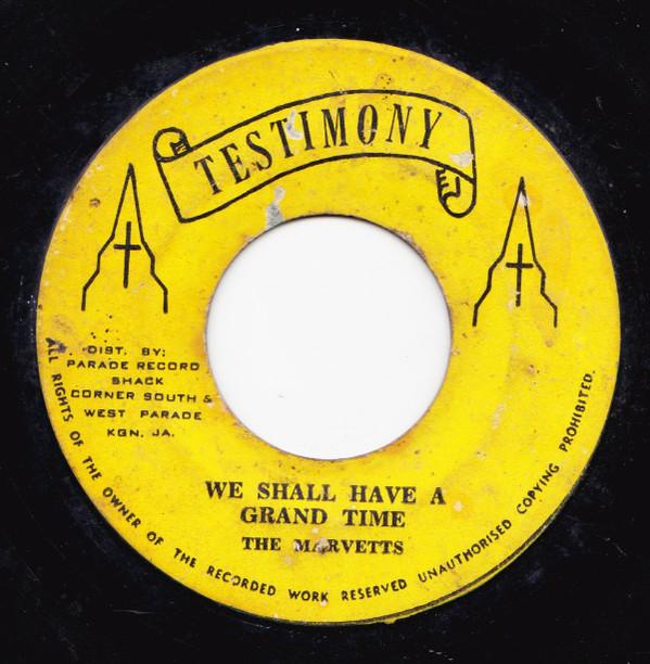 The Marvetts - We Shall Have A Grand Time