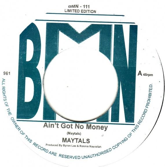The Maytals - Ain't Got No Money