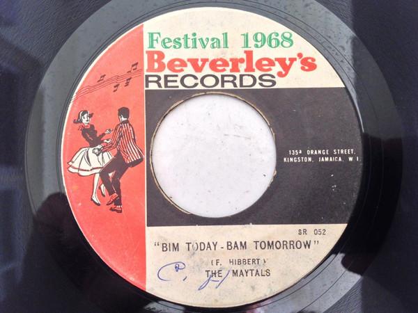 The Maytals - Bim Today - Bam Tomorrow