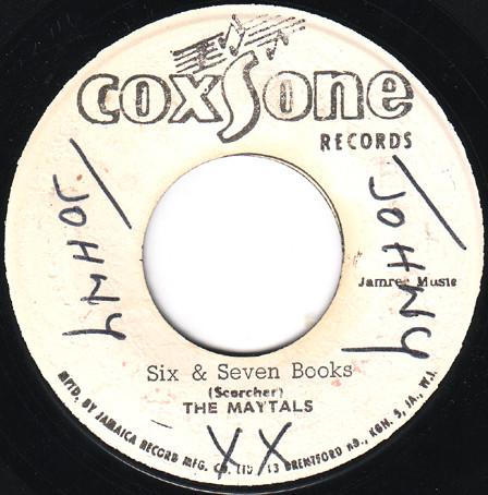 The Maytals - Six & Seven Books / My Destination