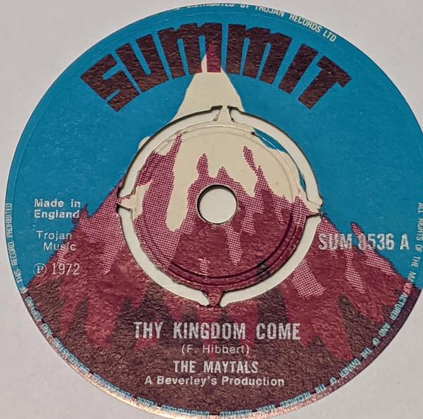 The Maytals - Thy Kingdom Come
