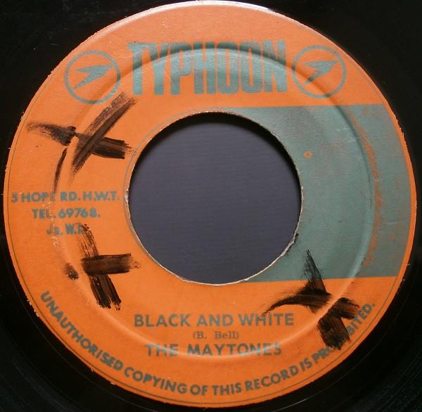 The Maytones - Black And White