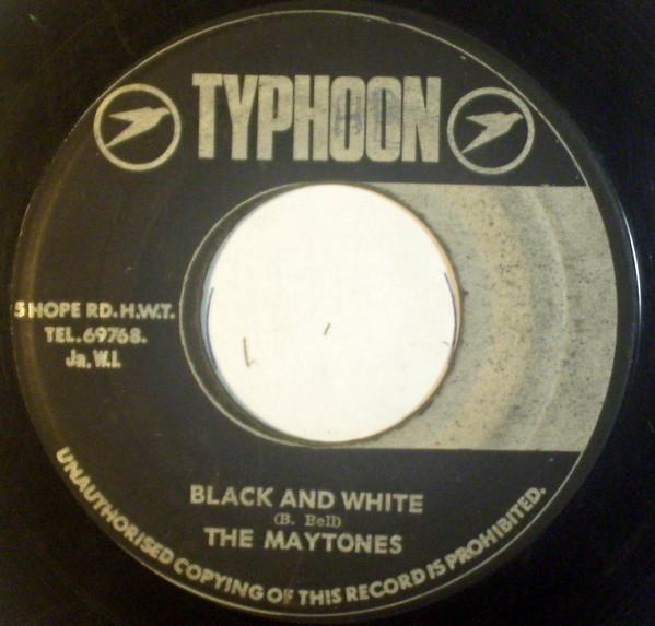 The Maytones - Black And White