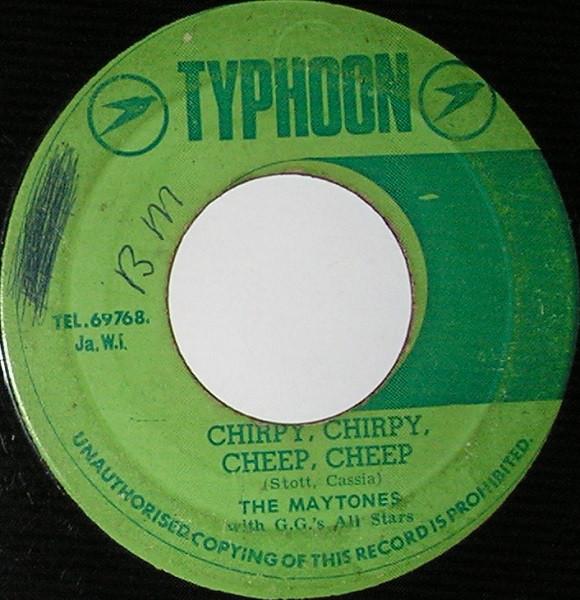 The Maytones, G.G. Allstars - Chirpy, Chirpy, Cheep, Cheep