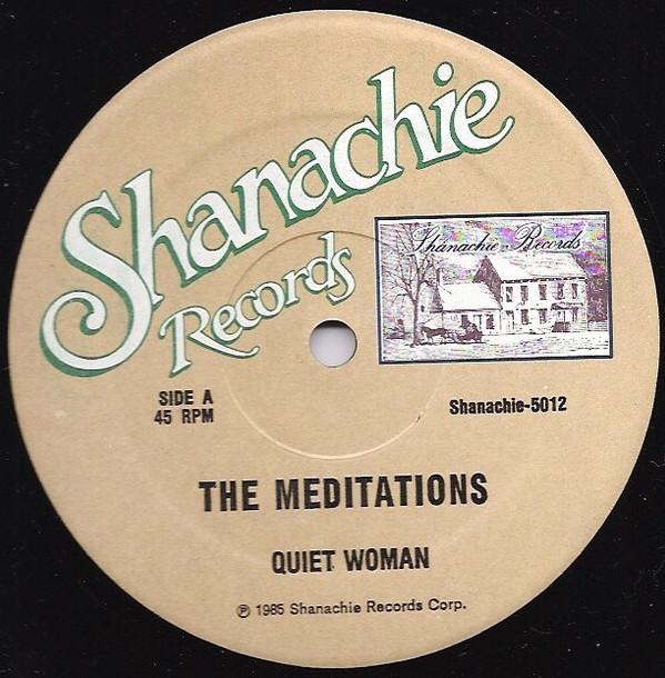 The Meditations - Quiet Woman / Reggae Crazy