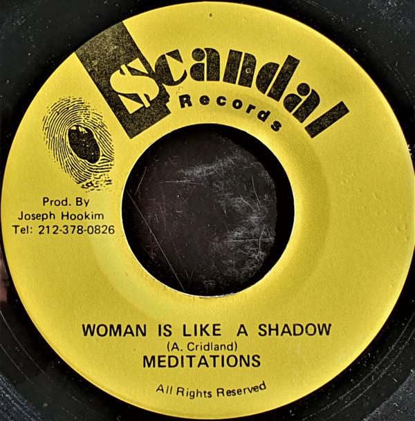 The Meditations - Woman Is Like A Shadow