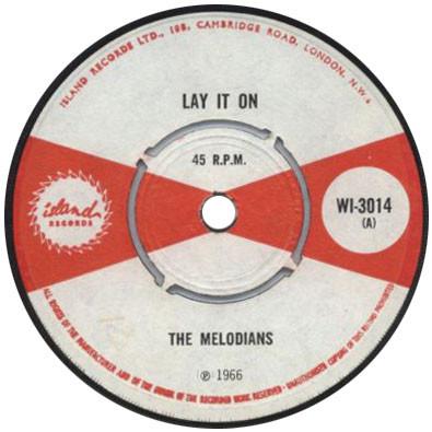 The Melodians - Lay It On