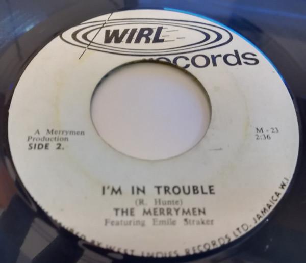 The Merrymen, Emile Straker - Love Sweet Love / I'm In Trouble