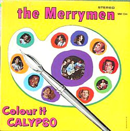 The Merrymen - Colour It Calypso