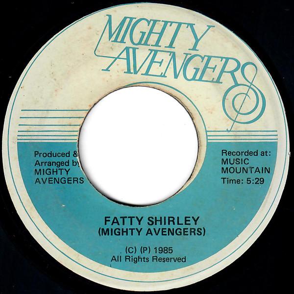 The Mighty Avengers (2) - Fatty Shirley