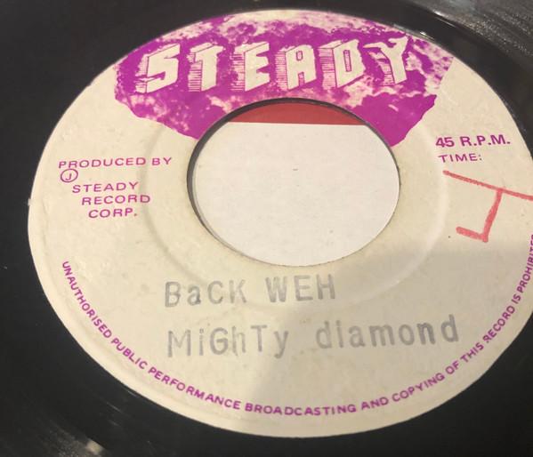 The Mighty Diamonds - Back Weh