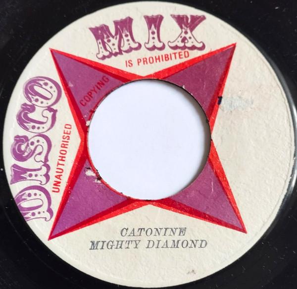 The Mighty Diamonds - Catonine