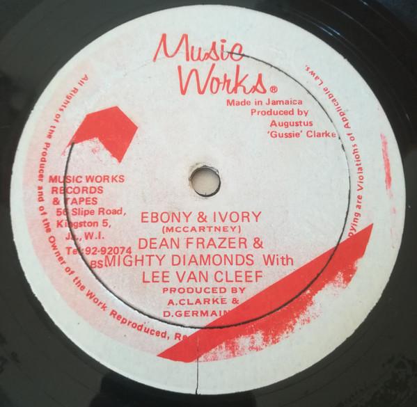 The Mighty Diamonds, Dean Fraser, Lee Van Cleef (2) - Ebony & Ivory