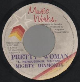 The Mighty Diamonds - Pretty Woman