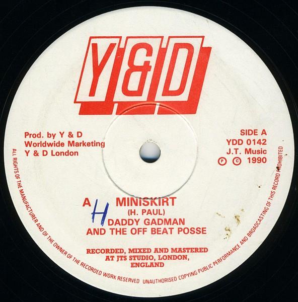 The Offbeat Posse, Daddy Gadman - Miniskirt / Get Lively