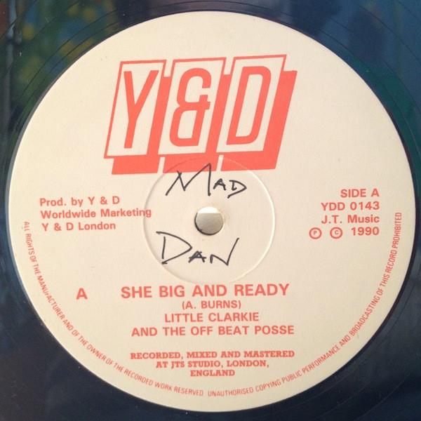 The Offbeat Posse, Little Clarkie - She Big And Ready / Don't Go Away