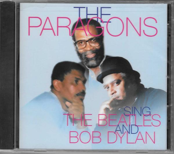 The Paragons - The Paragons Sing The Beatles And Bob Dylan